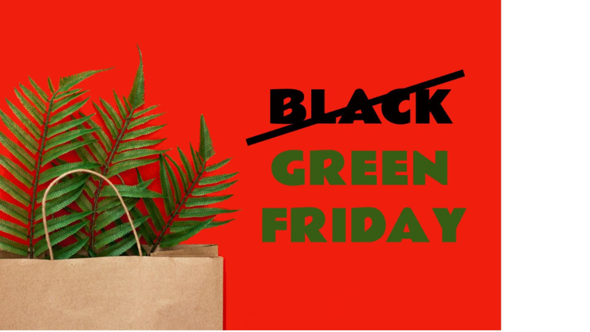 Der Green Friday ist ein Tag des nachhaltigen Konsums. Der Green Friday ist ein Tag des nachhaltigen Konsums.