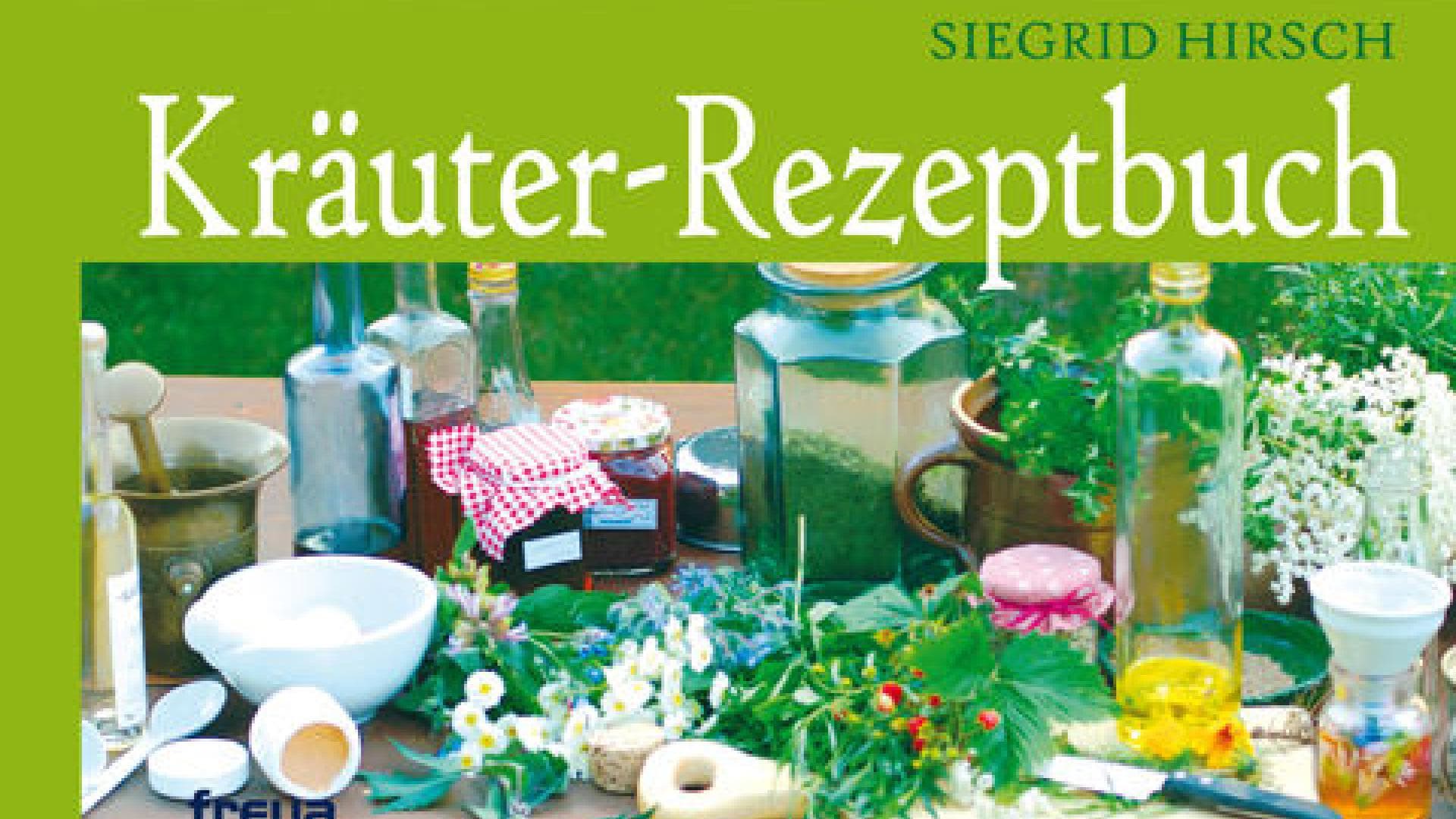 Kräuter-Rezeptbuch Kräuter-Rezeptbuch
