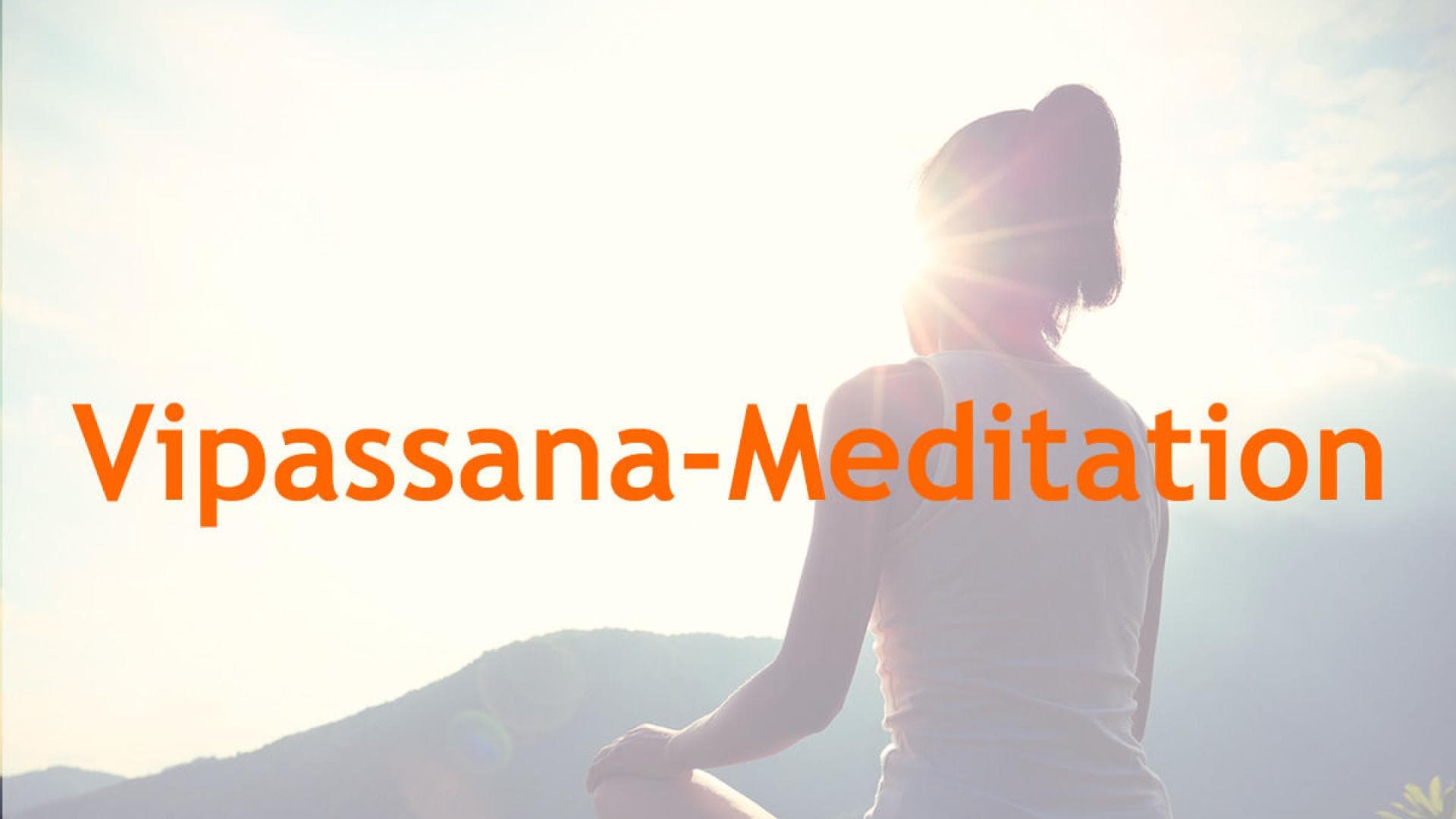 Vipassana-Meditation