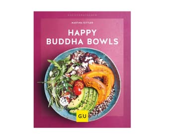Buddha Bowls Rezeptbuch Buddha Bowls Rezeptbuch