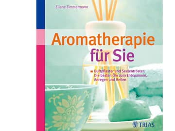 Aromatherapie für Sie Aromatherapie für Sie