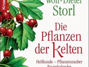 Die Pflanzen der Kelten Die Pflanzen der Kelten