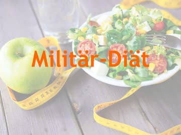 Abnehmen mit der Militär-Diät Abnehmen mit der Militär-Diät