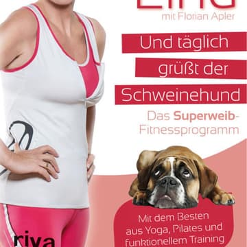 Fitness-Buch von Hera Lind "Und täglich grüßt der Schweinehund" Fitness-Buch von Hera Lind "Und täglich grüßt der Schweinehund"