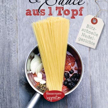 "Pasta & Saucen aus 1 Topf"-Buch von Emilie Perrin "Pasta & Saucen aus 1 Topf"-Buch von Emilie Perrin